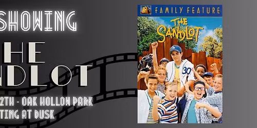 Movies in the Park - The Sandlot (1993)