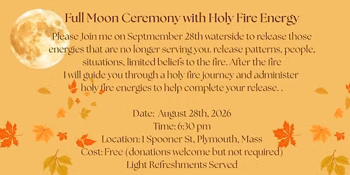 Full Moon Ceremony with Holy Fire