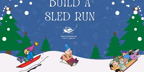 Kid's program: Build a Sled Run