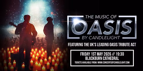 The Music Of Oasis By Candlelight 