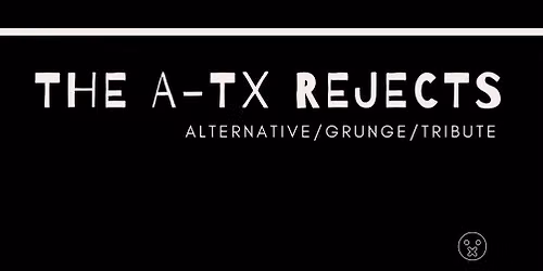 The A-TX Rejects