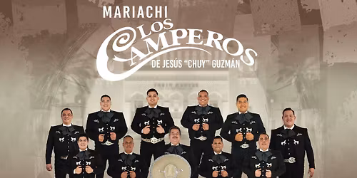Mariachi Los Camperos de Jesus \u201cChuy\u201d Guzman