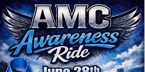 5TH Annual AMC Awareness Ride!!!