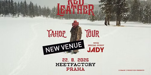 Red Leather (US) with special guest: Jady \/ MeetFactory - NEW VENUE