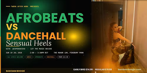 Afro vs Dancehall Beginner Heels Dance Twerkshop London | @twerkafterwork