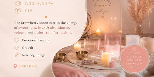 Strawberry Moon Sound Bath 