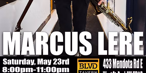 Marcus Lere LIVE @ BLVD TAVERN