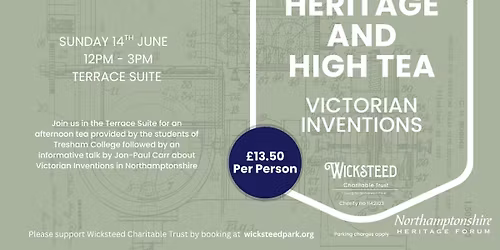 Heritage and High Tea - Victorian Inventions