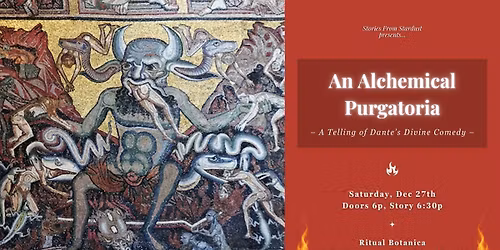 An Alchemical Purgatoria: A Telling of Dante's Divine Comedy