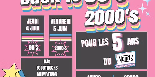 Back to 90'S 2000'S pour nos 5 ans !!!!!!!