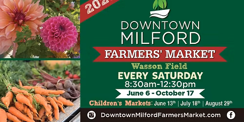 Downtown Milford Farmers Market - Children's Market