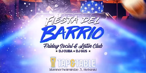 Fiesta del Barrio - Friday Social & Latin Club