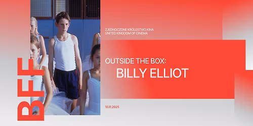 [SOLD OUT] BILLY ELLIOT | Pokaz specjalny w Szkole Baletowej | 16.11 |  British Film Festival