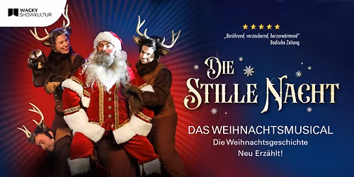 Die Stille Nacht - Bad Neustadt - Das Weihnachtsmusical