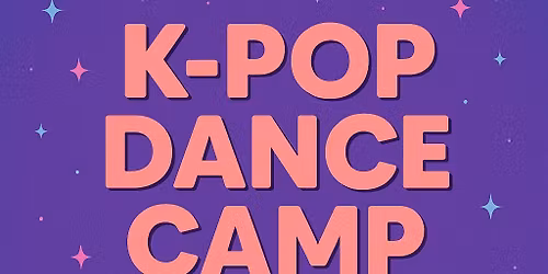 K-Pop Dance Camp