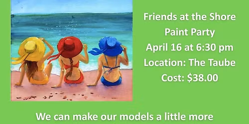 April 16 Paint Party at the Taube