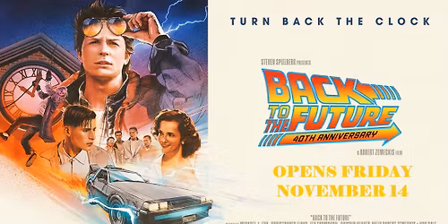 Back to the Future: 40th Anniversary