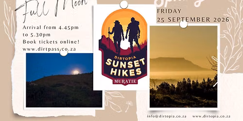Sunset to Full Moon Hike Sept'26 @ Muratie