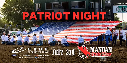 Patriot Night - July 3rd