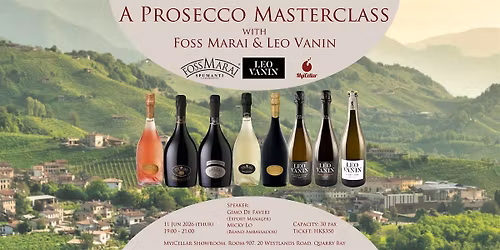 \u4e00\u5834\u53ef\u80fd\u5237\u65b0\u8a8d\u77e5\u7684Prosecco Masterclass| MyiCellar \u96f2\u7a96