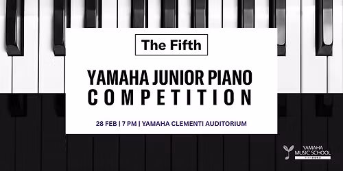 Yamaha Junior Piano Competition, The Fifth