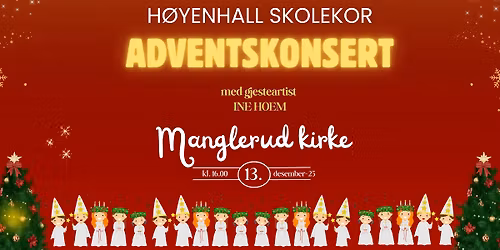 Adventskonsert med H\u00f8yenhall skolekor