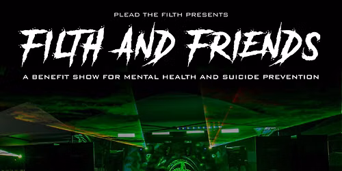 Filth  & Friends