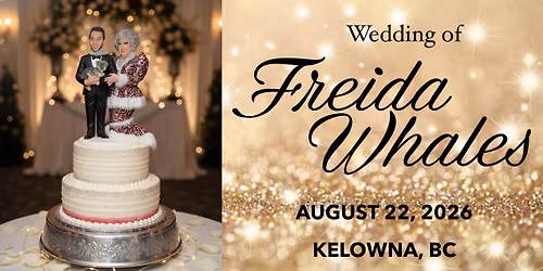 Wedding of Freida Whales