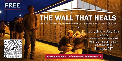The Wall That Heals - Billings, MT