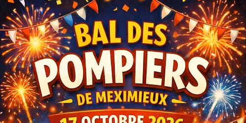 Bal des pompiers de Meximieux- P\u00e9rouges