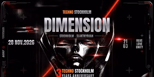 DIMENSION - TECHNO STOCKHOLM - 3RD ANNIVERSARY
