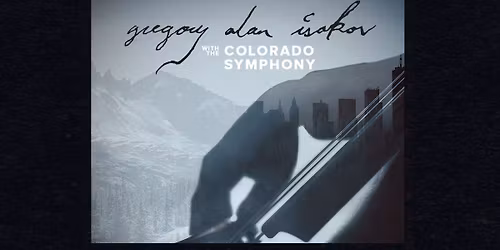 Gregory Alan Isakov with The Colorado Symphony