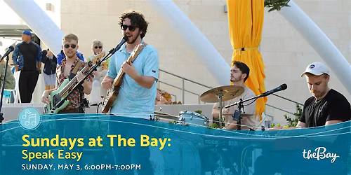 Sundays at The Bay featuring Speak Easy