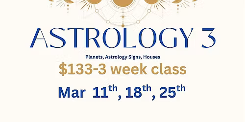 Astrology 3 Class