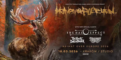 Heaven Shall Burn + The Halo Effect, The Black Dahlia Murder, Frozen Soul \/ 18 III 2026 \/ Krak\u00f3w