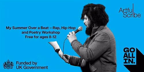 My Summer Over a Beat - Free Rap, Hip-Hop and Poetry Workshop