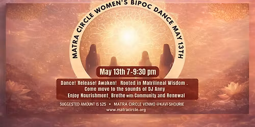Matra Circle BIPOC Dance Event May 13th
