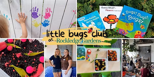 Toddler Tuesday at Rockledge Gardens