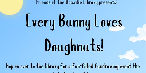 Every Bunny Loves Doughnuts!