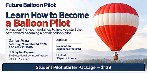 Future Balloon Pilot - Mesquite