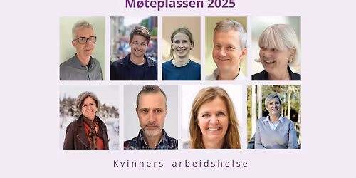 M\u00f8teplassen: Kvinners arbeidshelse