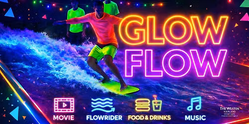Glow Flow: Summer Finale at The Westin Kierland