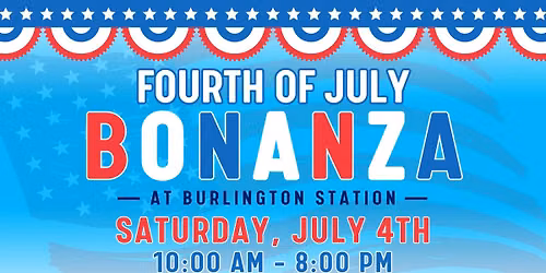 Fourth of July Bonanza