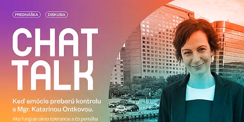 \ud83c\udfa4 CHAT TALK \ud83c\udfa4 s Mgr. Katar\u00ednou Ontkovou