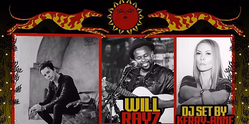 ASHTON NYTE & WILL RAYZ + DJ KERRY-ANNE