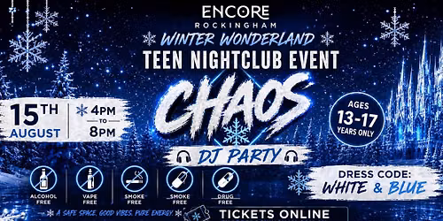 CHAOS - Teenage DJ Party - Winter Wonderland