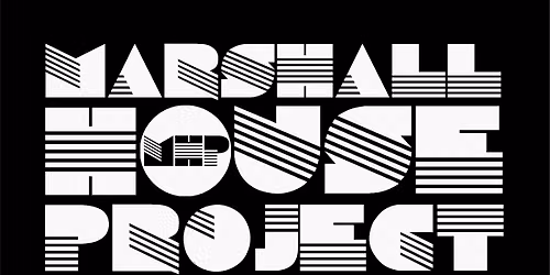 Marshall House Project