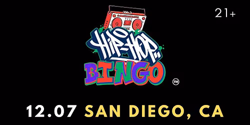 Hip Hop Bingo SAN DIEGO, CA