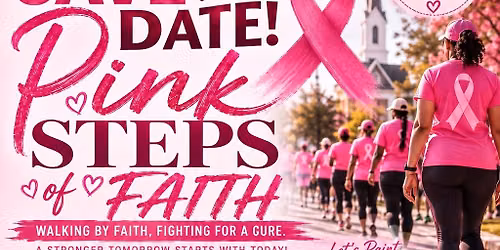 Pink Steps of Faith Breast Cancer walk 