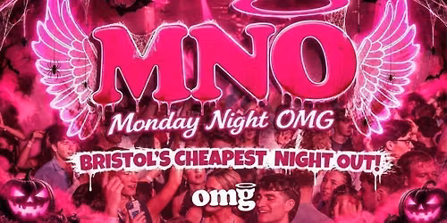 MNO: Monday's at OMG! (HALLOWEEN)